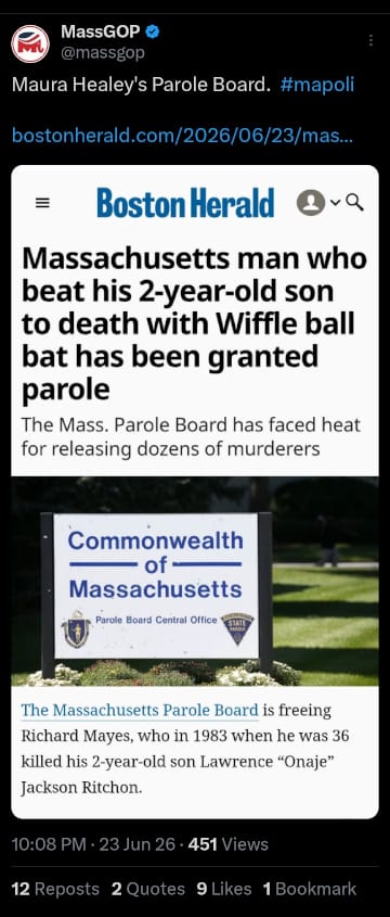 A June 23, 2026 post by the MassGOP account on X that includes a screenshot of a Boston Herald article titled "Massachusetts man who beat his 2-year-old son to death with Wiffle ball bat has been granted parole." The Mass GOP writes "Maura Healey's Parole Board. #mapoli"