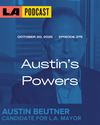LA Podcast - Austin's Powers
