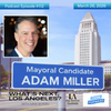 WNLA Podcast - Adam Miller, LA Mayoral Candidate