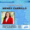 WNLA Podcast - Wendy Carrillo, State Senate Candidate