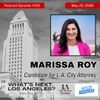 WNLA Podcast - Marissa Roy, LA City Attorney Candidate