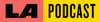 LA Podcast