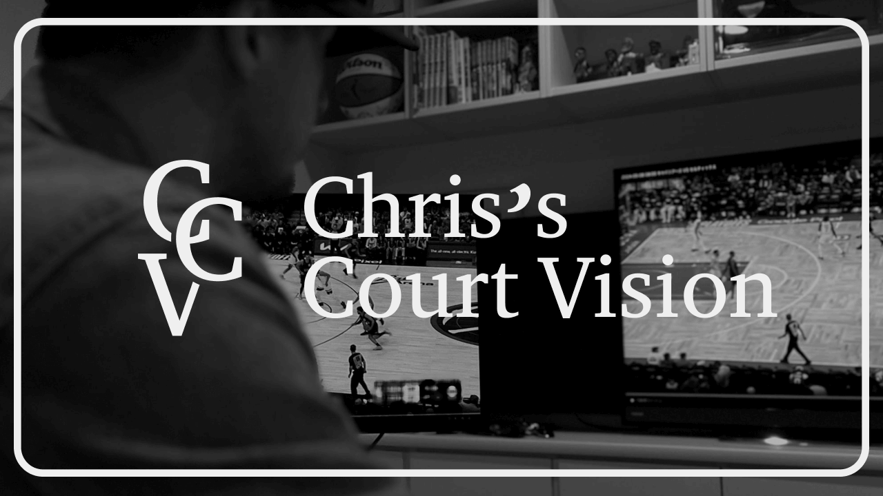 Chris’s Court Vision［11/22］ナゲッツvsロケッツ