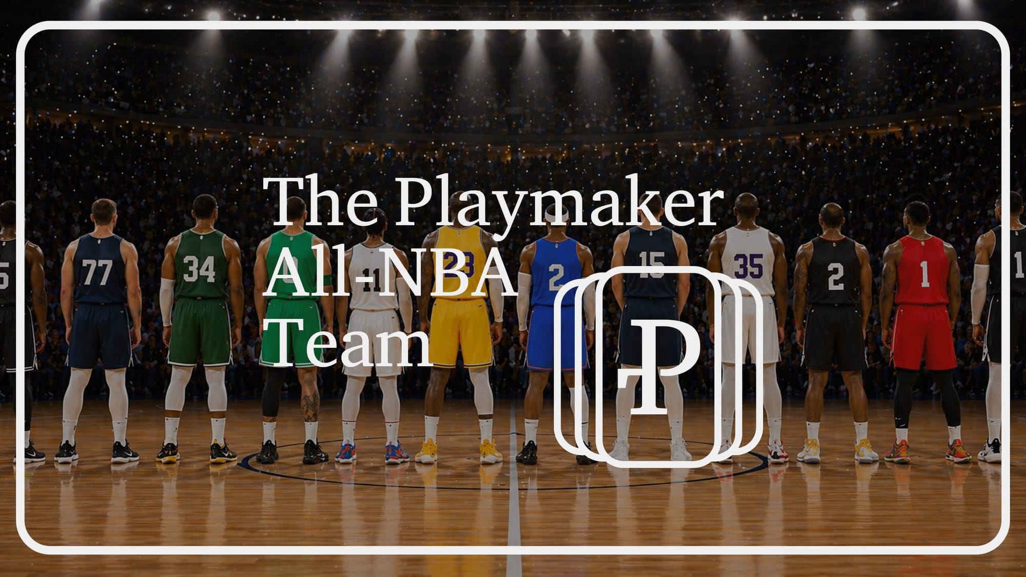 The Playmaker Lounge メンバーが選出する【2025-26オール NBA】