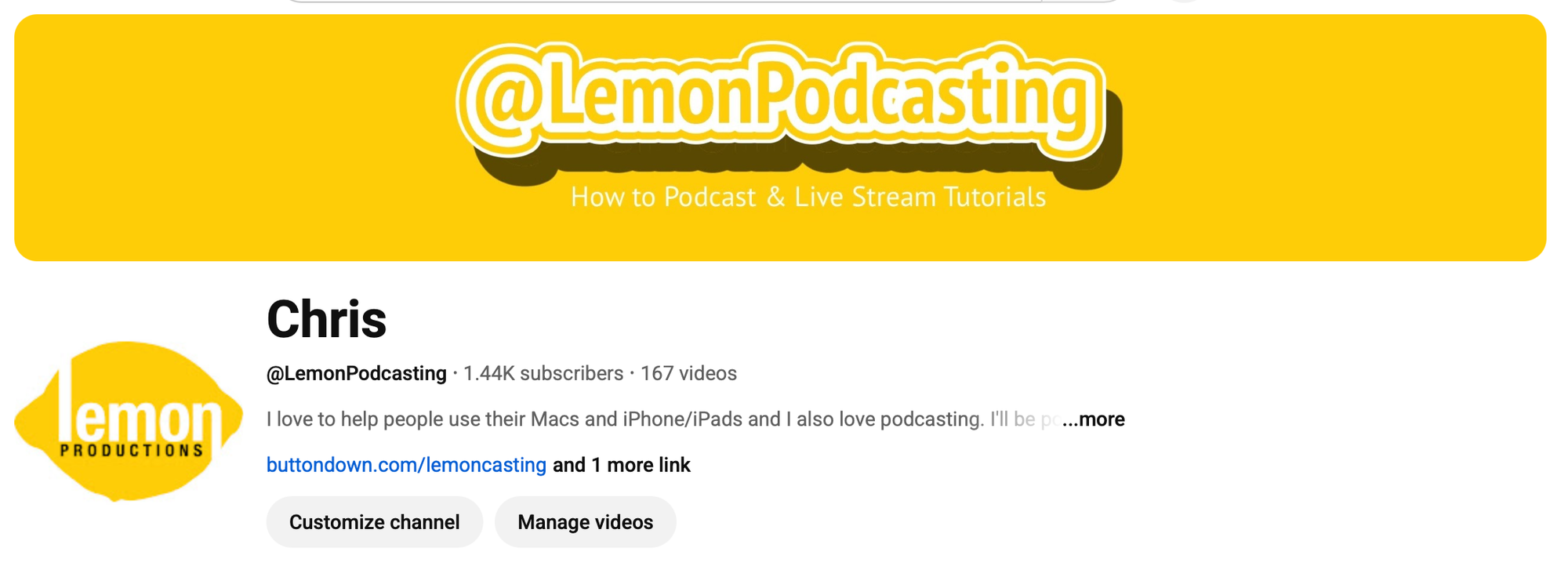 Screenshot of my YouTube channel, @LemonPodcasting, with 1.44K subscribers and 167 videos