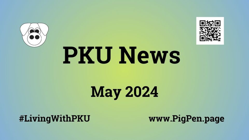 www.PigPen.Page PKU News May 2024