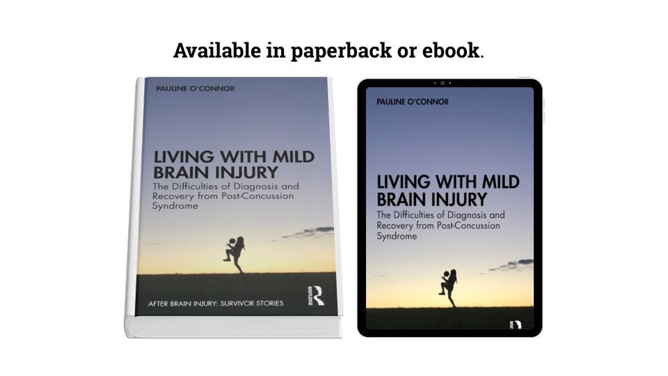 Images of the book and ebook of Living with Mild Brain Injury, with the text "available in paperback or ebook".
