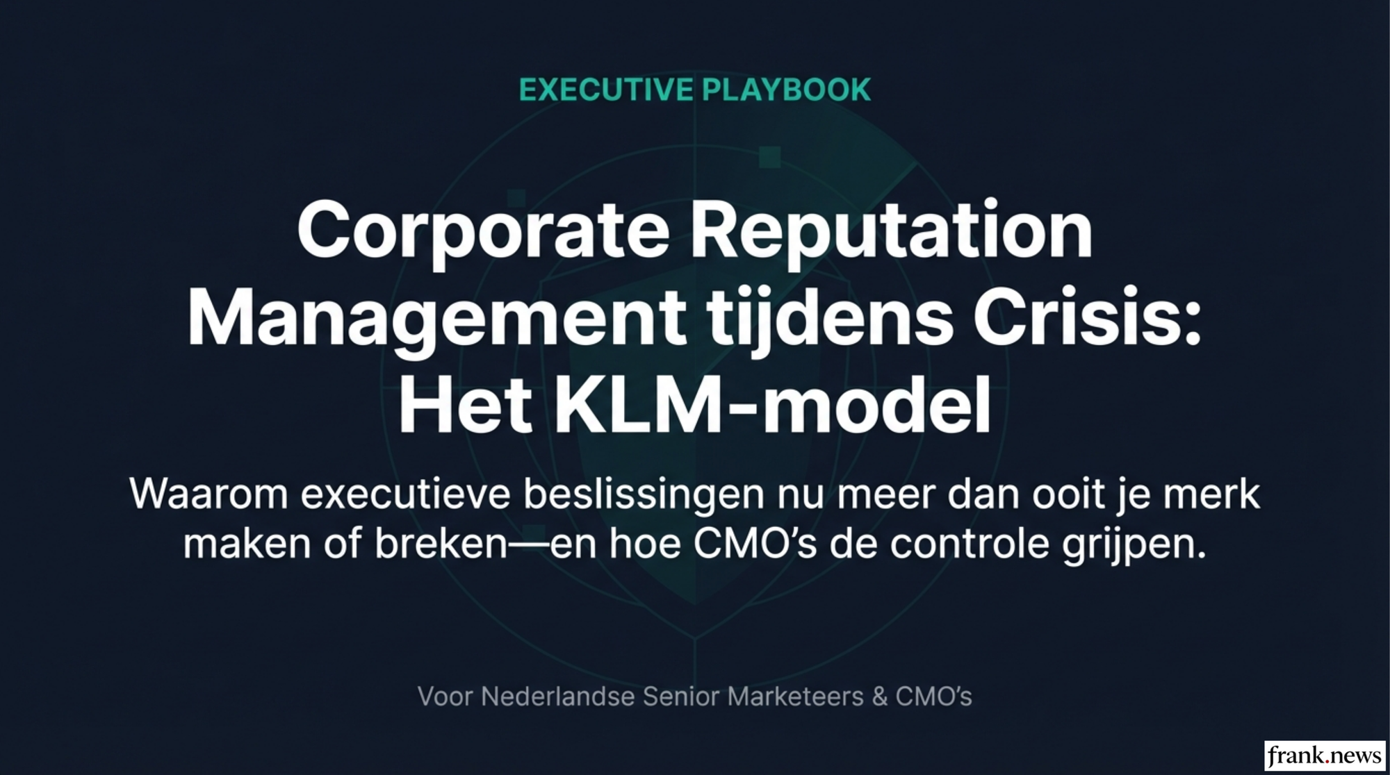 Corporate Reputation Management tijdens Crisis: het KLM-model