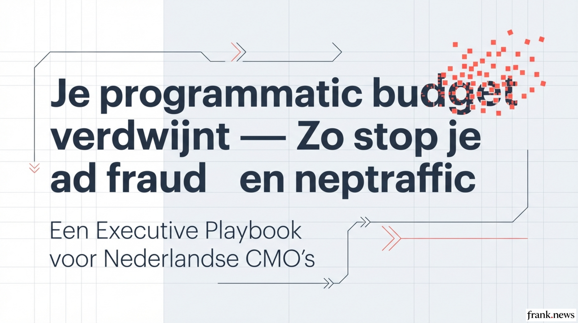 Programmatic Advertising Fraud Detectie & Preventie 2026