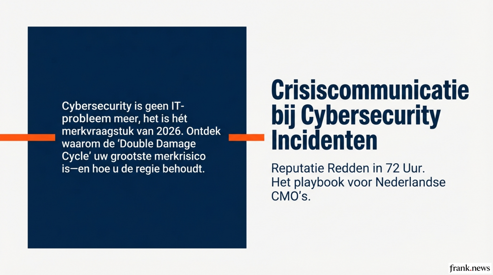 Crisis Communicatie bij Cybersecurity Incidenten: Playbook 2026