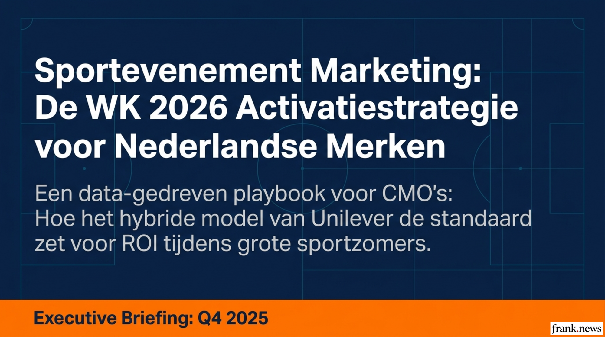 Sportevenement Marketing Playbook: WK & EK Strategie 2026