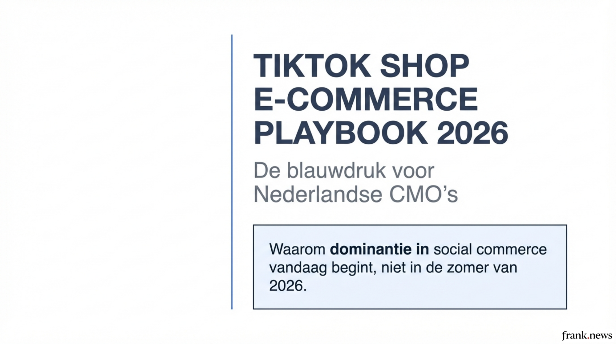 TikTok Shop Dutch Blueprint