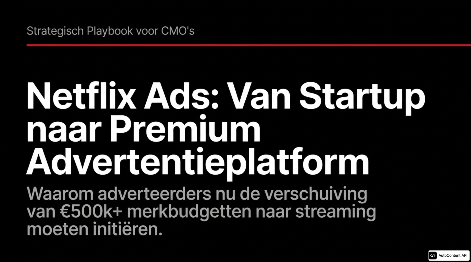 Netflix Ads Advertentiestrategie Playbook 2026