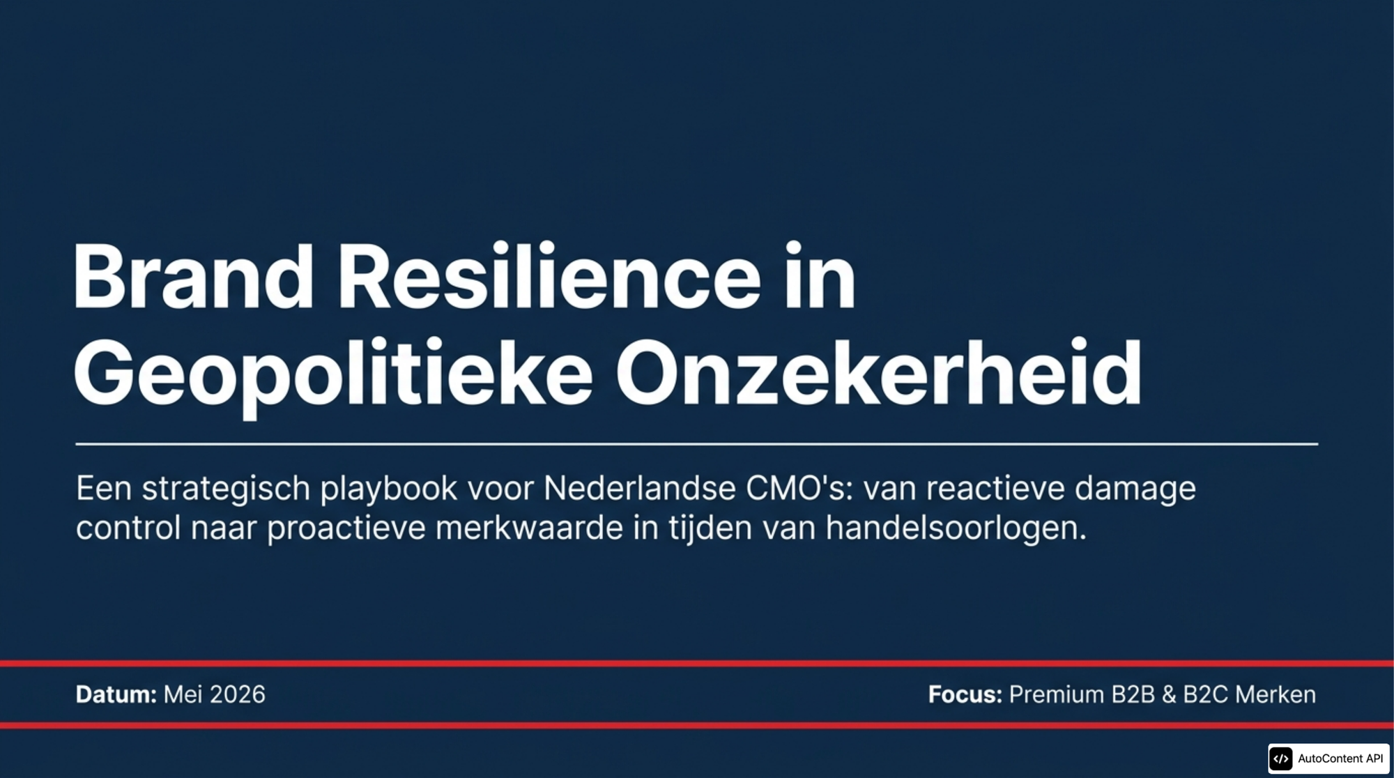 Brand Resilience in Geopolitieke Onzekerheid: Playbook 2026