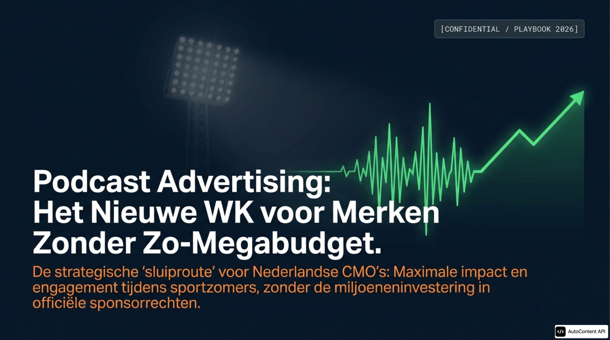 Podcast Advertising Playbook voor Nederlandse Merken 2026