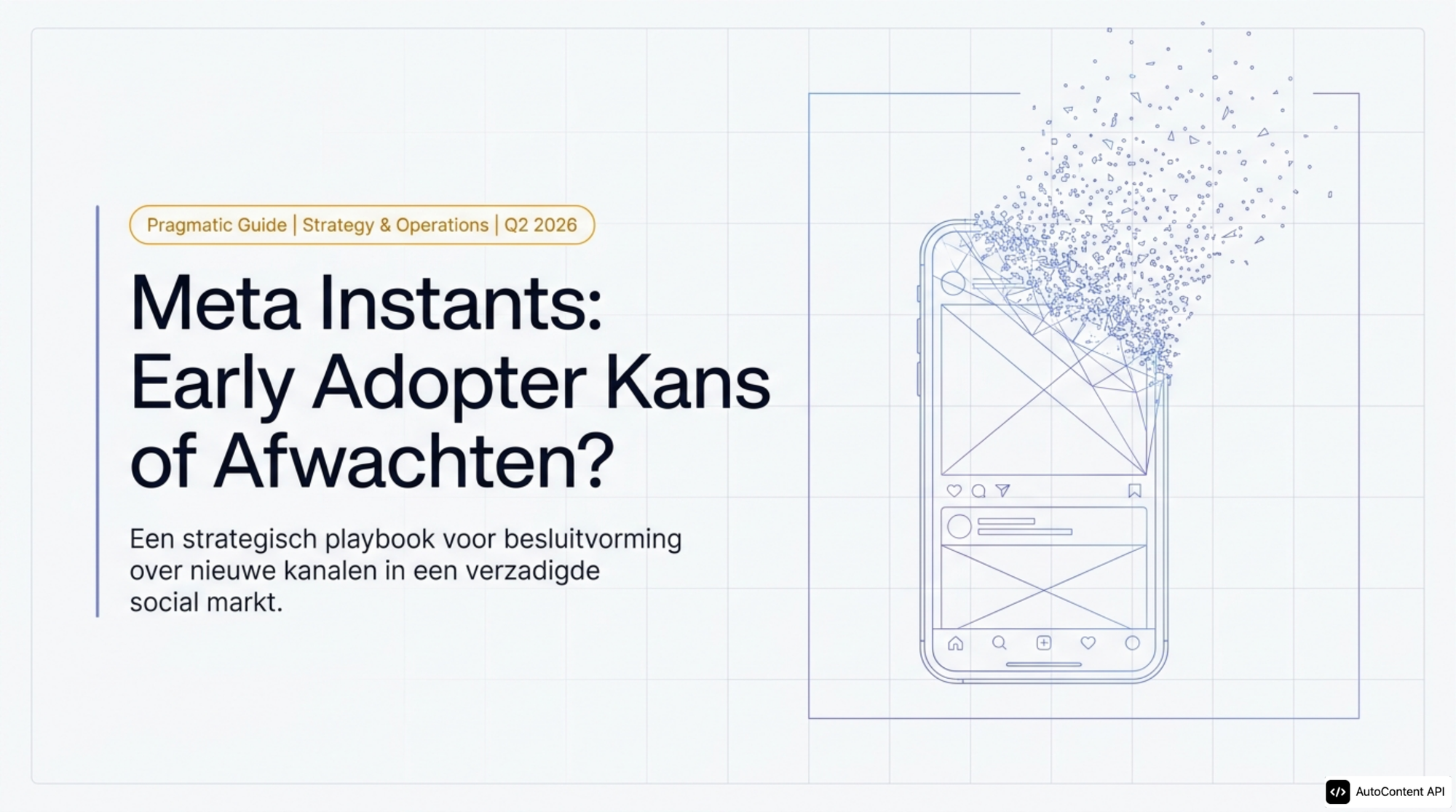 Meta Instants Marketing Playbook 2026: Early Adopter Strategie