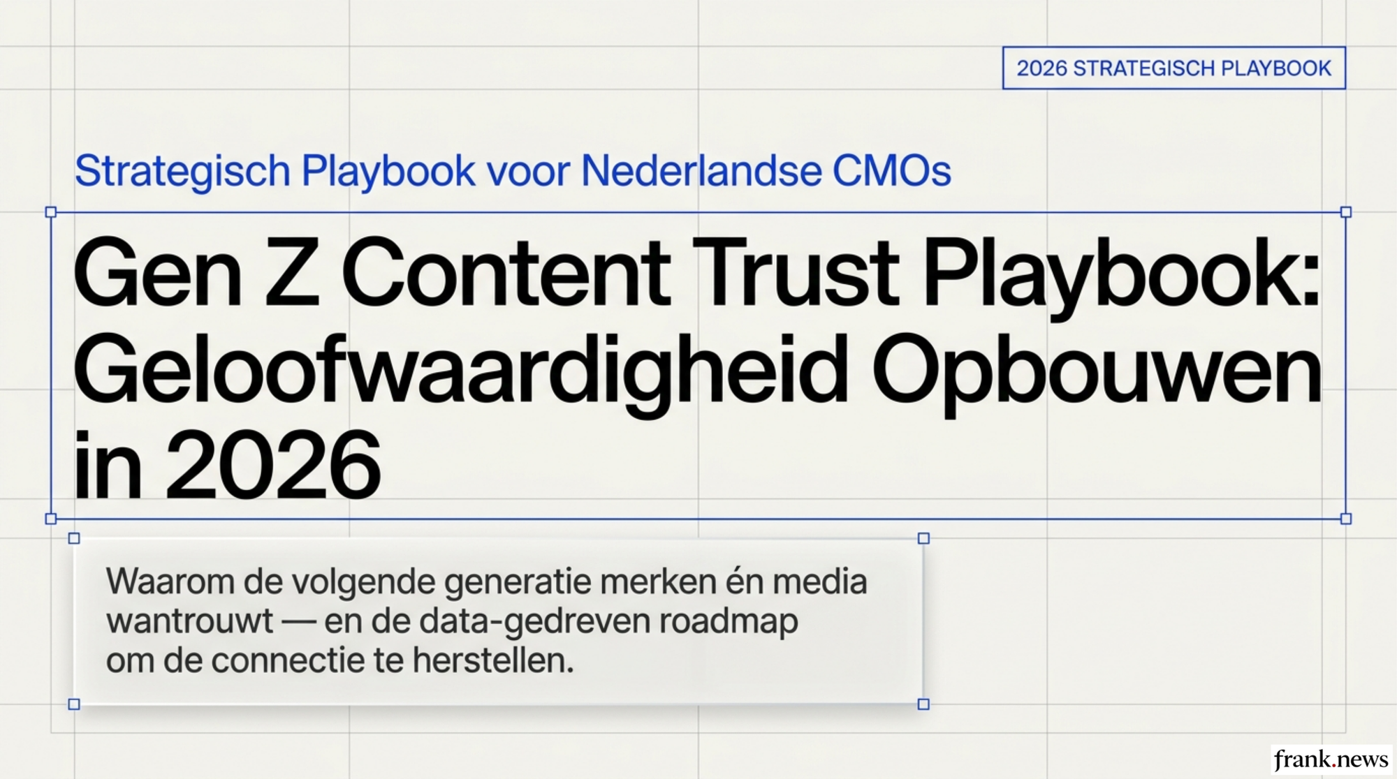 Gen Z Content Trust Playbook: Geloofwaardigheid Opbouwen 2026