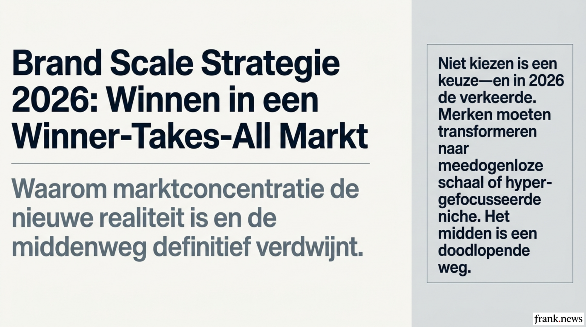 Brand Scale Strategie: Groeien in Een Winner-Takes-All Markt