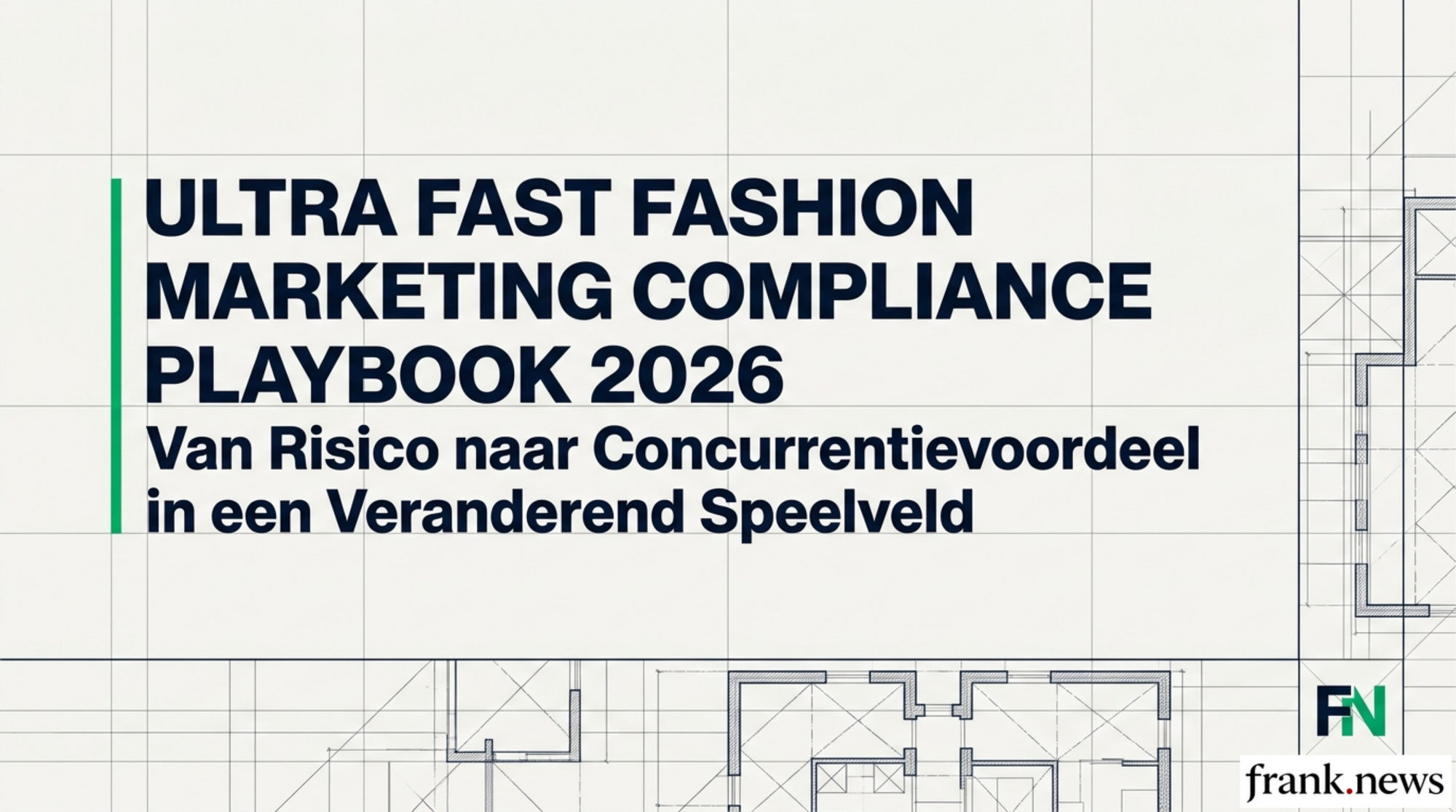 Ultra Fast Fashion Marketing Compliance Playbook 2026
