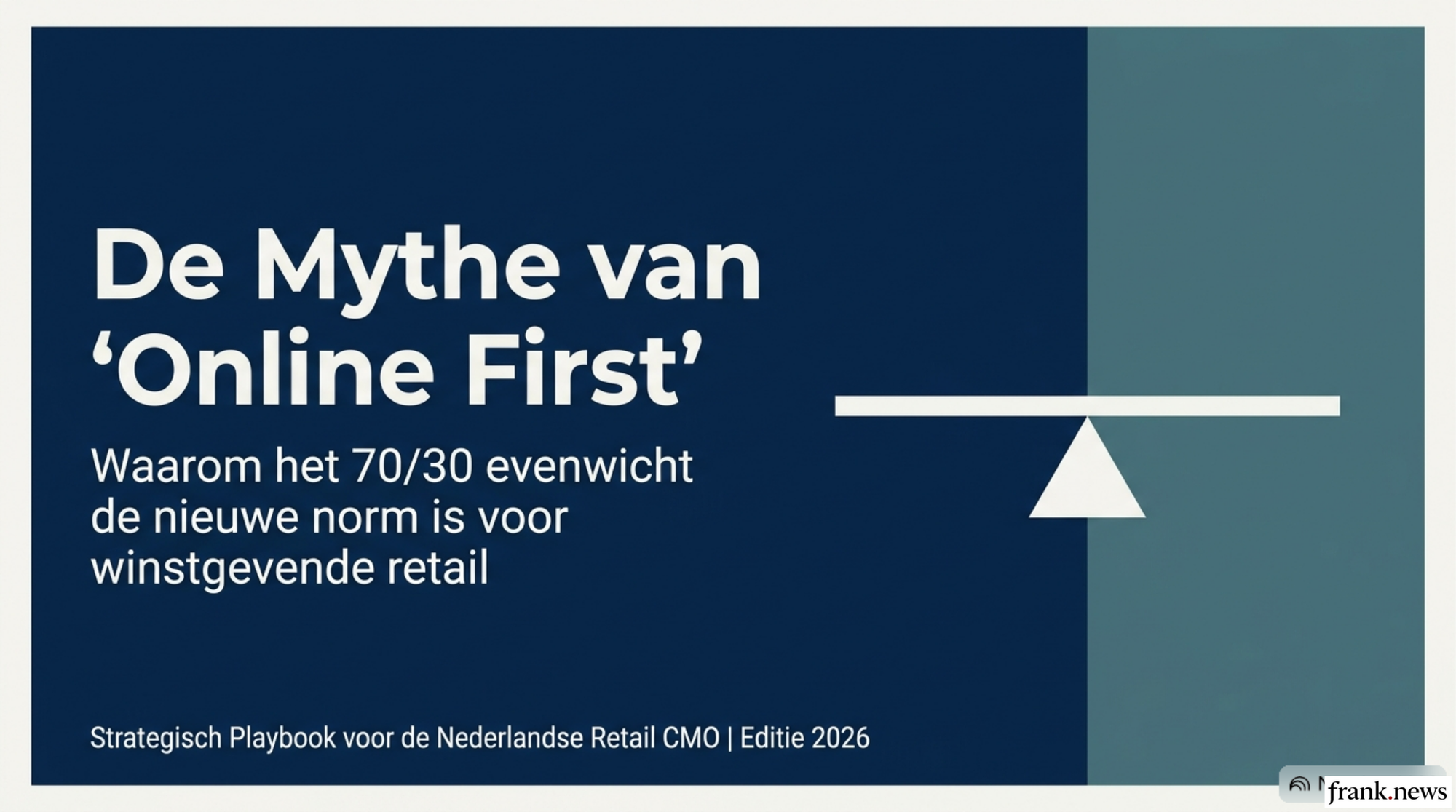 Omnichannel Retail Strategie: 70/30 Balans tussen Fysiek en Online