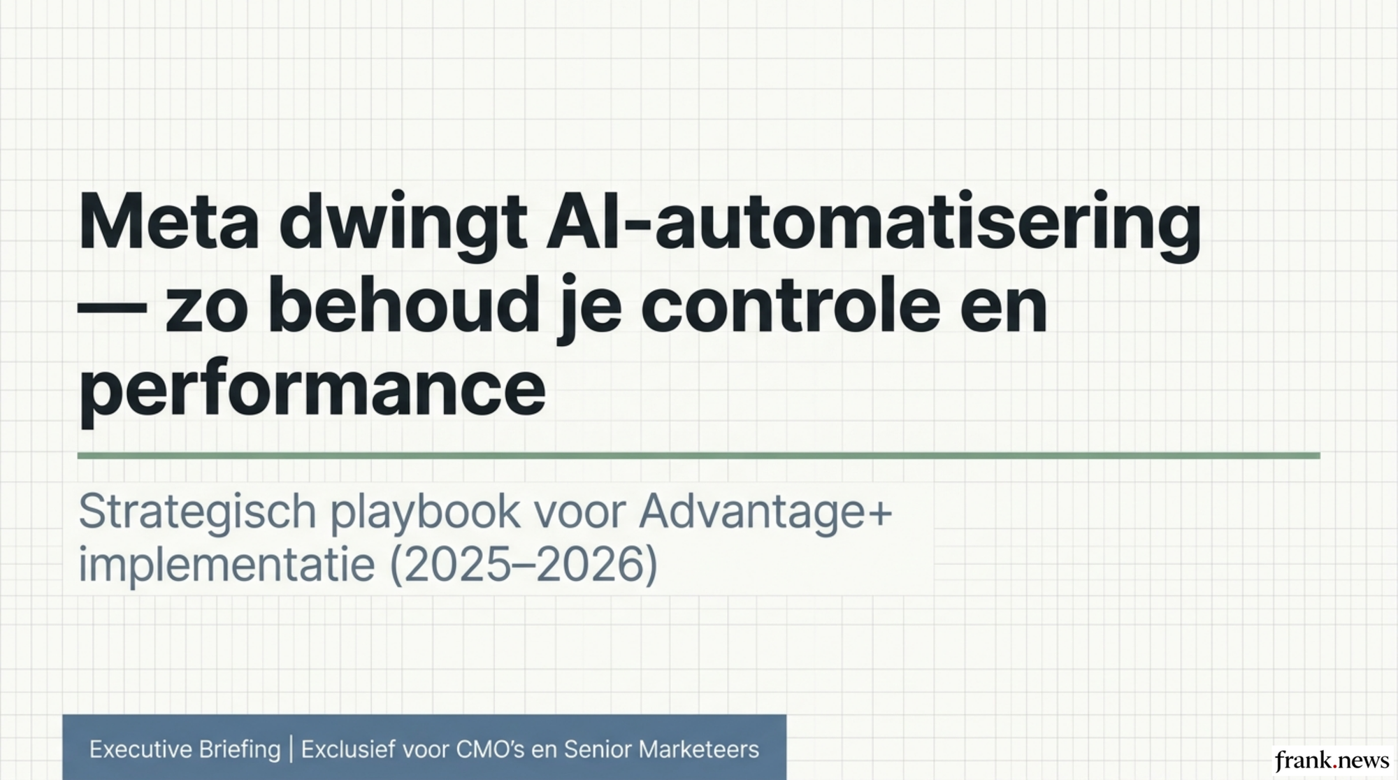 Meta Advantage+ AI Advertising Implementatieplan 2026