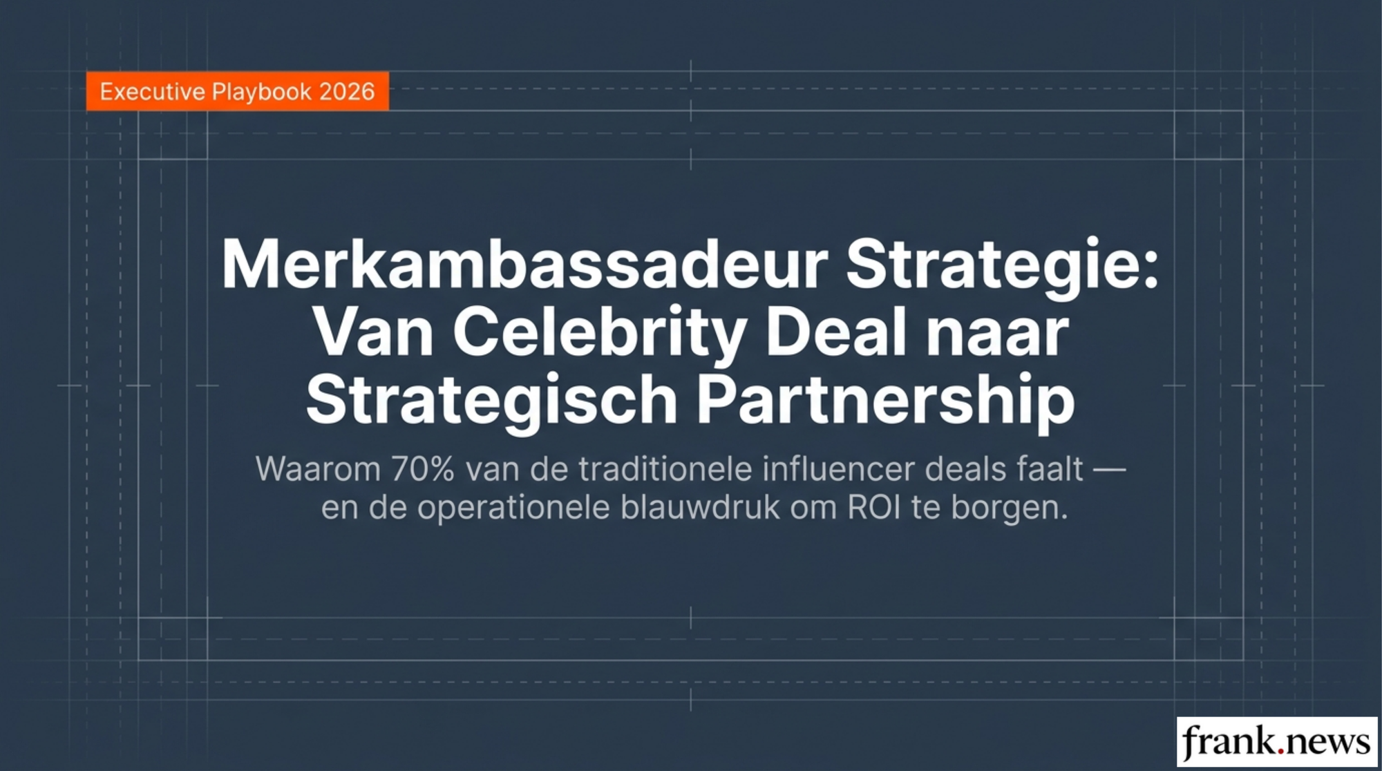 Merkambassadeur Selectie & Activatie Playbook 2026