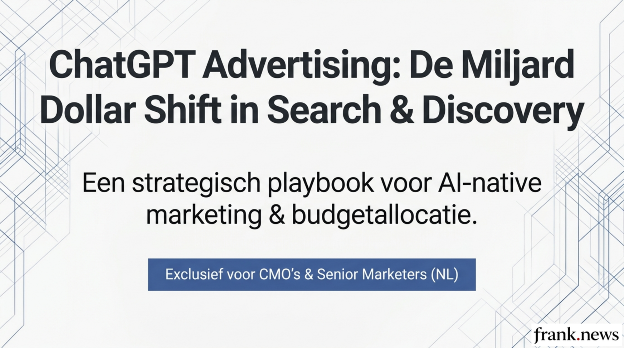 ChatGPT Advertising Playbook 2026: AI-First Campagnes
