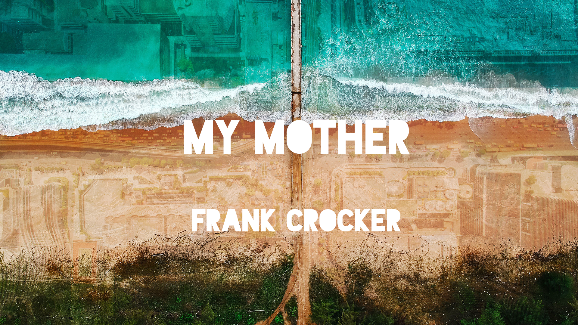 My Mother