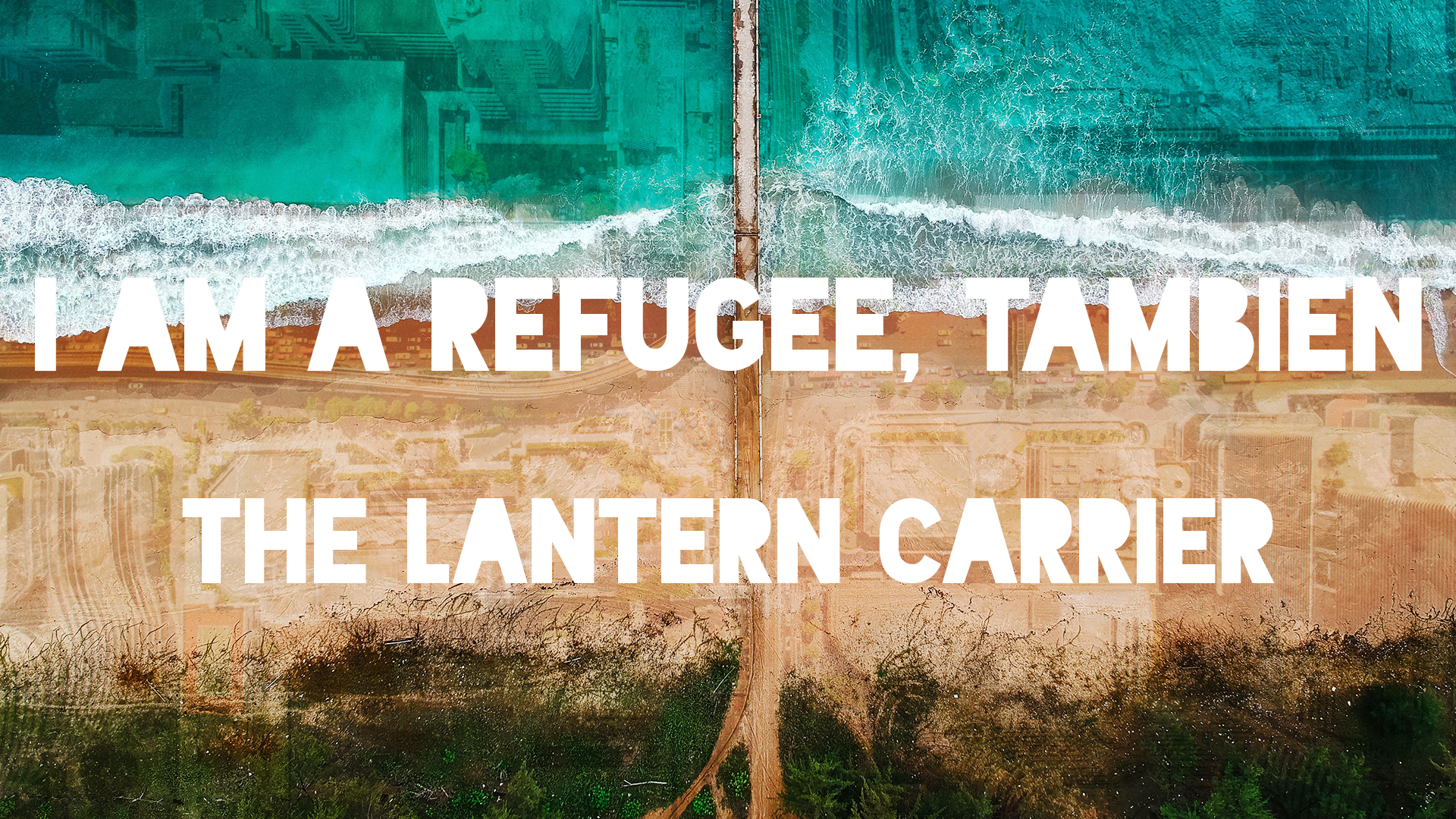 I Am A Refugee, Tambien