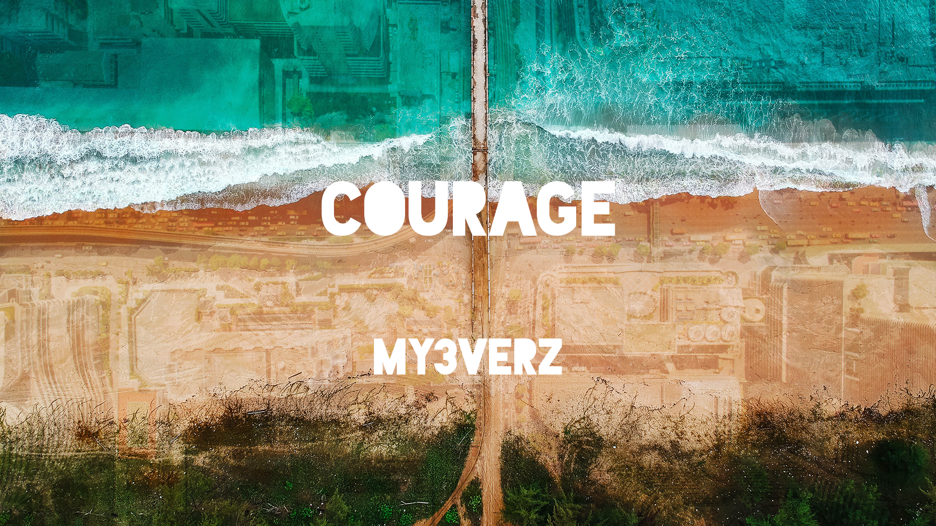 COURAGE
