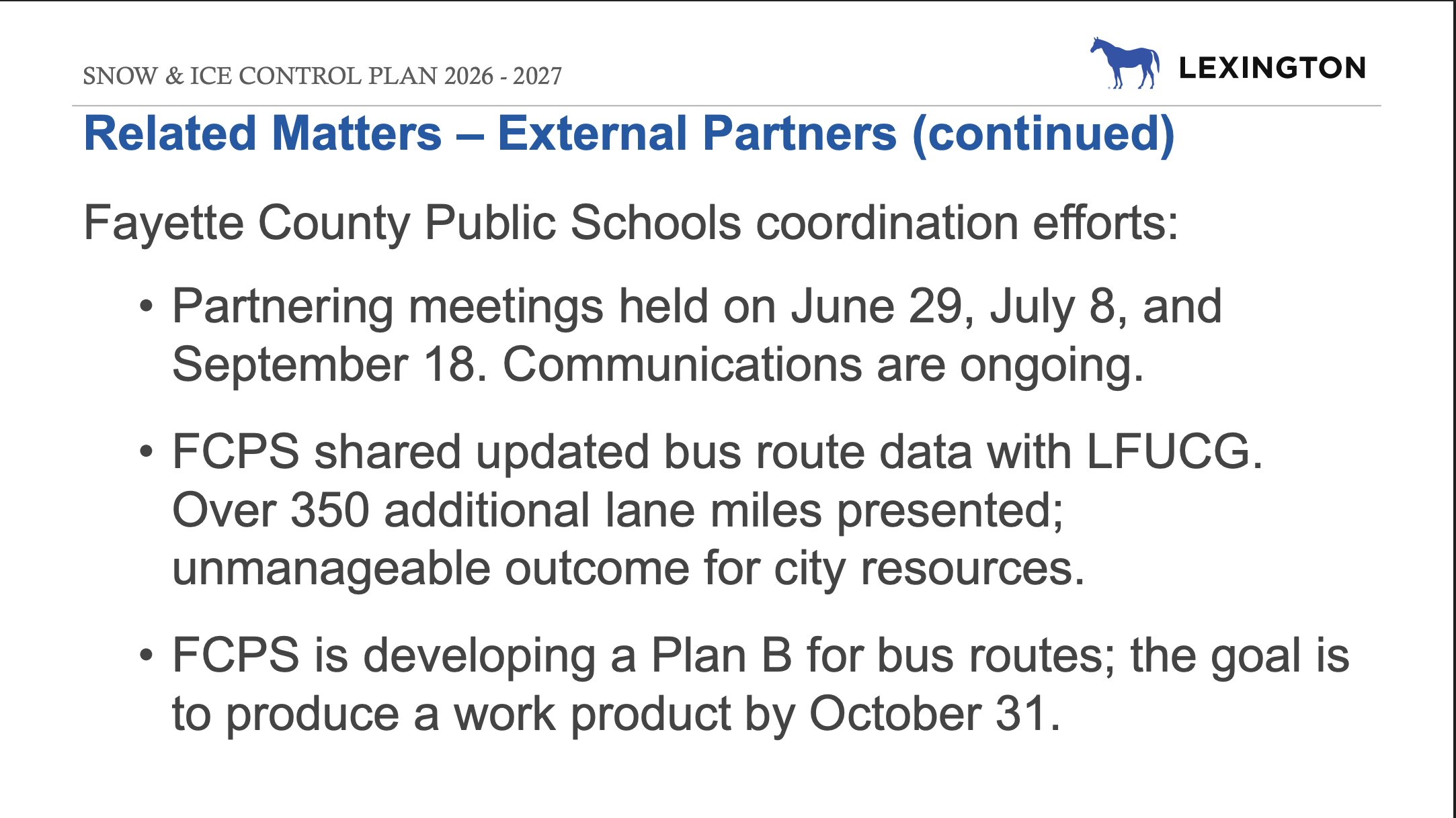 A presentation slide for the Snow and Ice Control plan outlines an ongoing challenge with additional bus routes from FCPS.