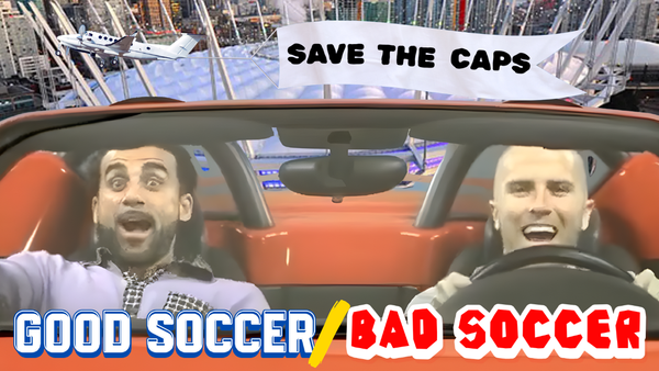 Good Soccer/Bad Soccer Vol. 5: Caps, Hacks, And Sacks (Of Cash)
