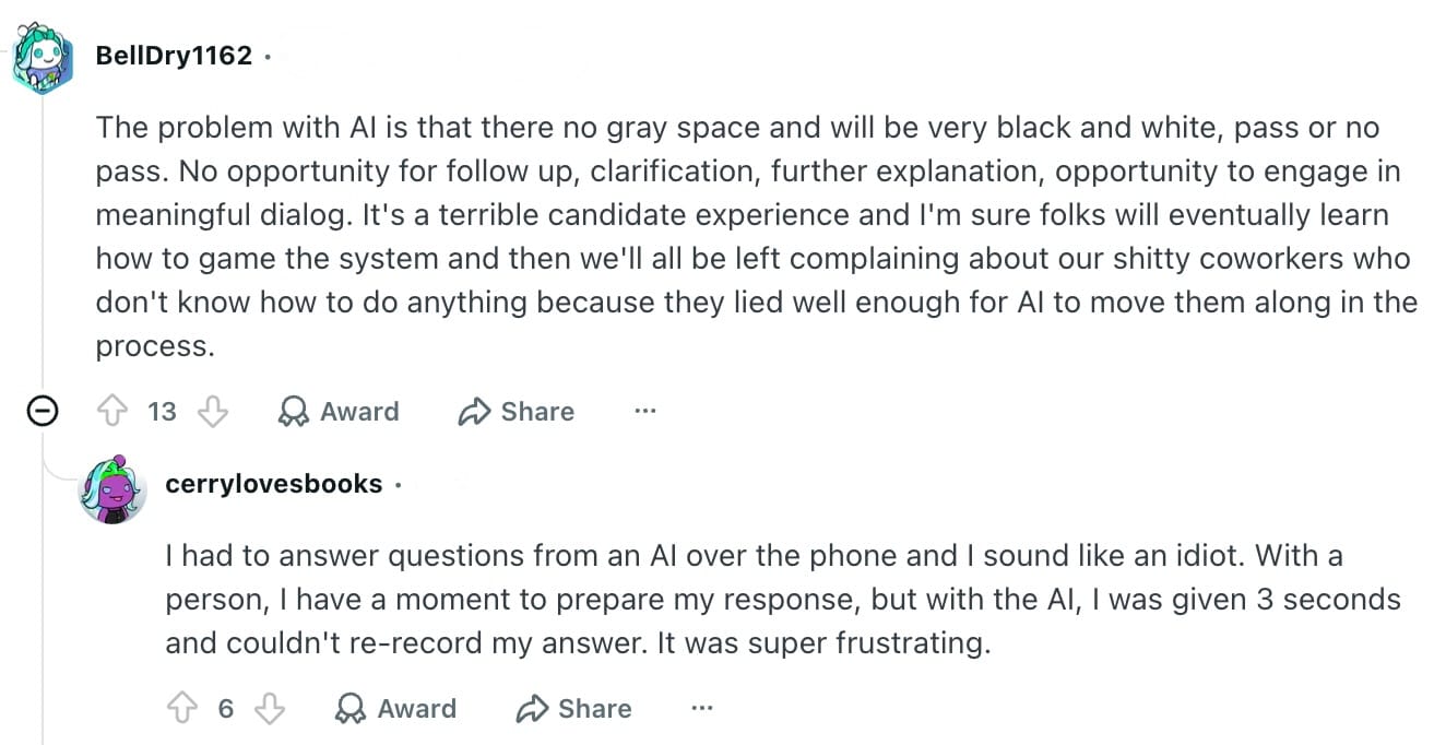 Two Reddit comments criticizing one-way AI screening. The first says AI leaves no gray area and no opportunity for follow-up or clarification. The second describes being given three seconds to answer an AI over the phone with no chance to re-record.