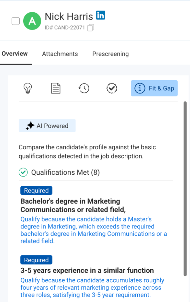 A HiredScore candidate profile in Workday with a green A grade and the “Fit & Gap” view, listing required qualifications from the job description, each with a plain-language reason the candidate meets it.