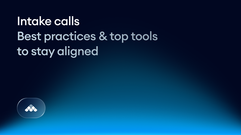 The recruiter’s guide to intake calls: Tactics & tools to stay aligned