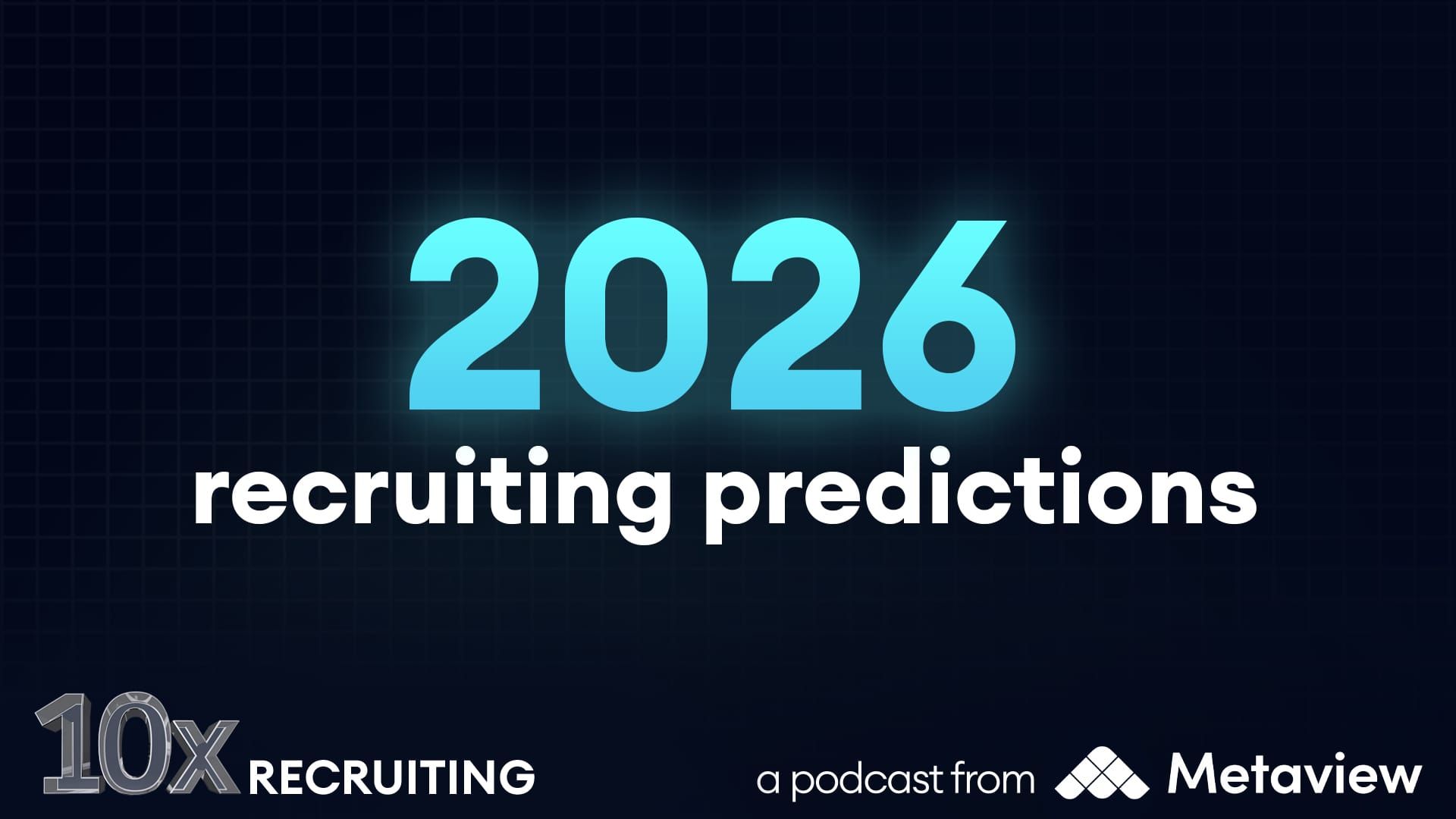 Future of recruiting: 10 predictions to redefine AI and hiring in 2026