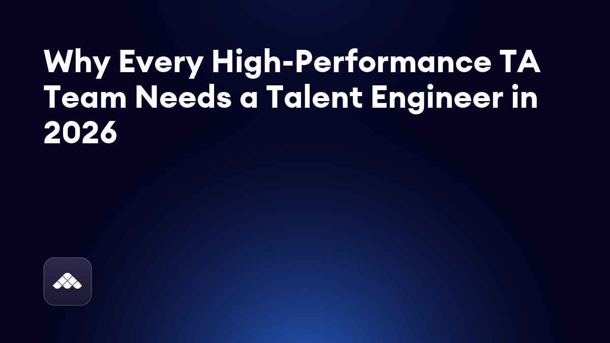 The talent engineer: the new role redefining high-performance TA teams