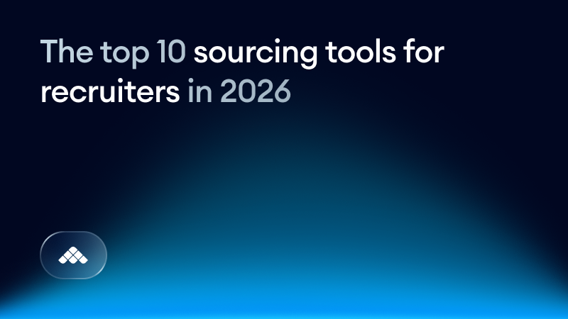 The top 10 sourcing tools for recruiters in 2026