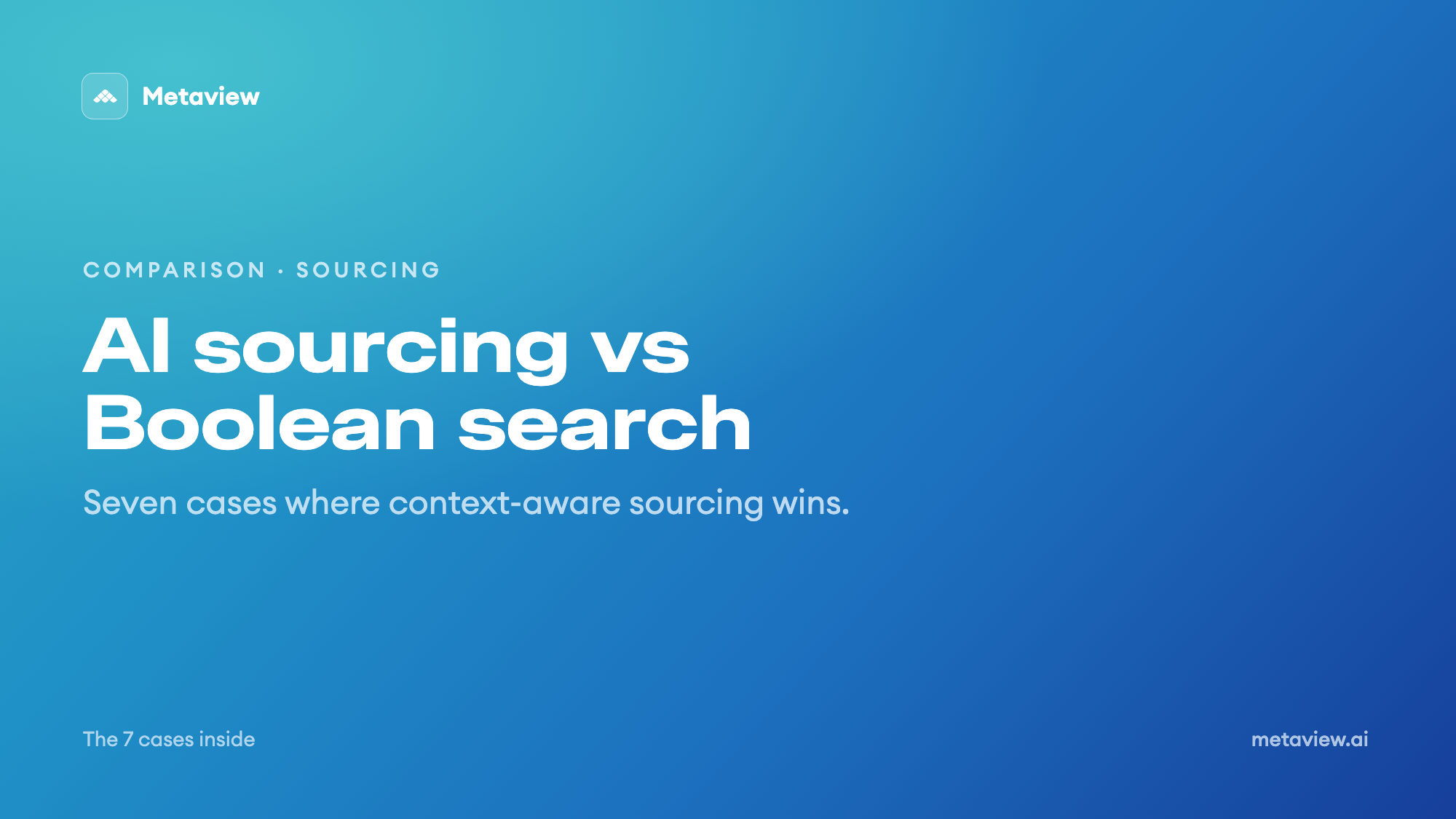 AI sourcing vs Boolean search: 7 cases where context-aware sourcing wins