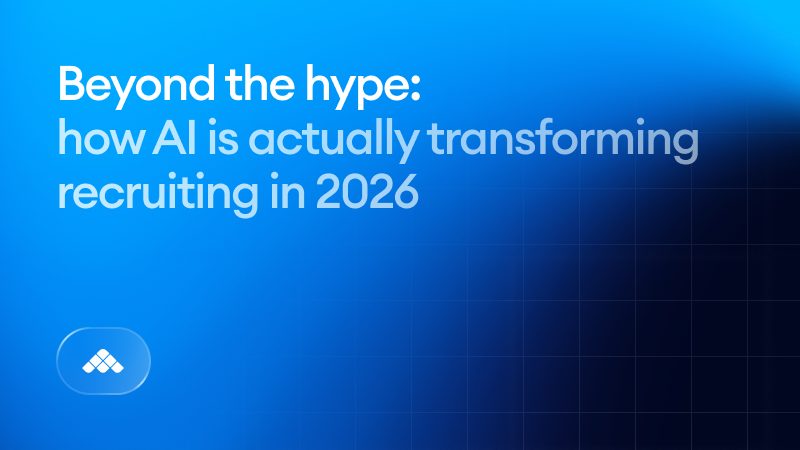 Beyond the hype: how AI is actually transforming recruiting in 2026