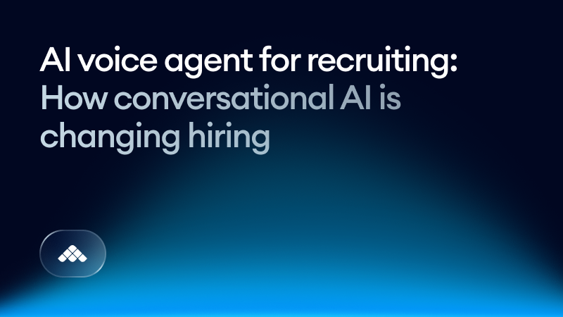 AI voice agent for recruiting: How conversational AI is changing hiring