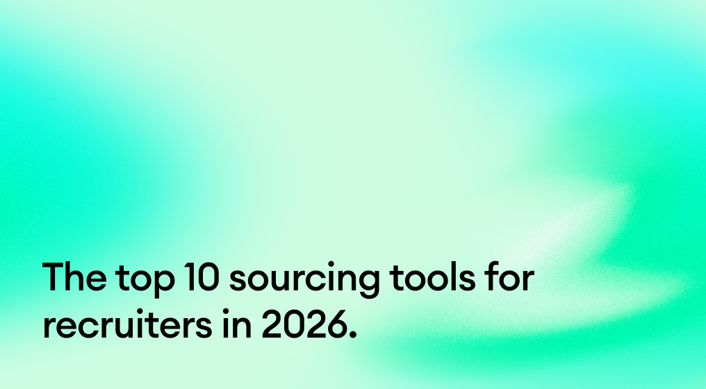 The top 10 sourcing tools for recruiters in 2026.