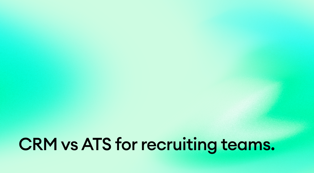CRM vs ATS for recruiting teams.