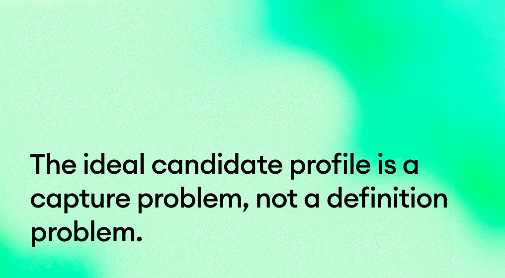The ideal candidate profile is a capture problem, not a definition problem: how to keep an ICP alive from intake to offer