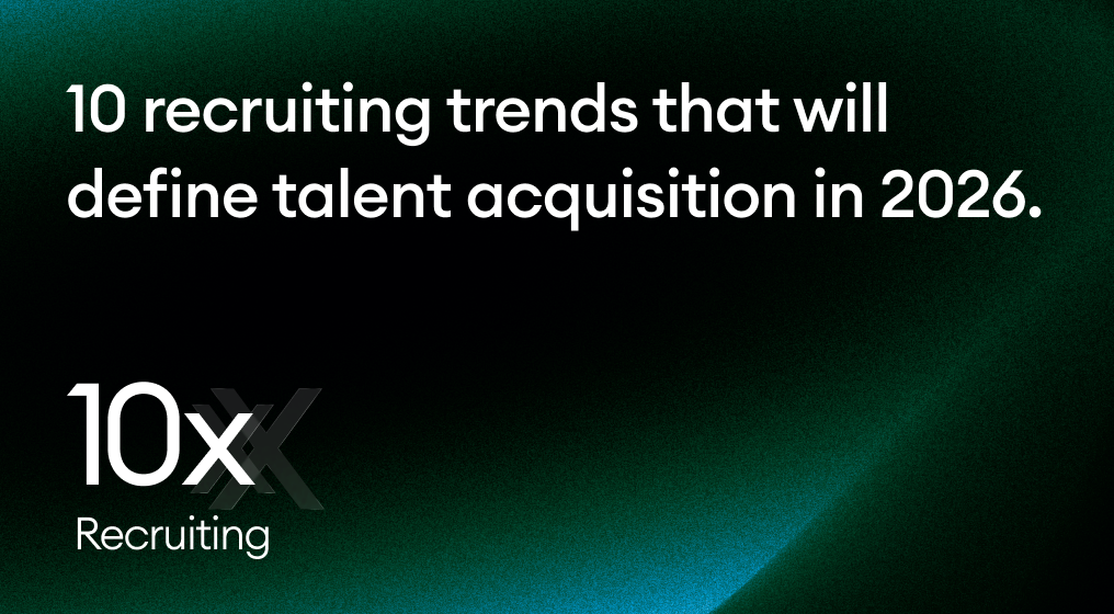 10 recruiting trends that will define talent acquisition in 2026.