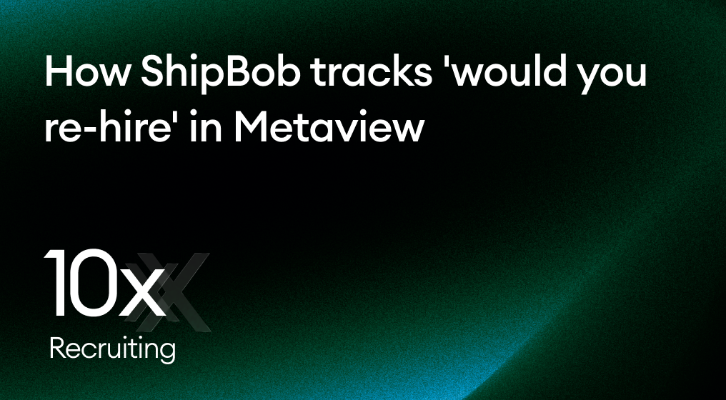 How ShipBob tracks 'Would you re-hire' in Metaview