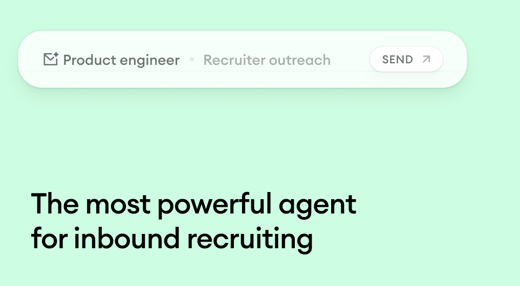The most powerful agent for inbound recruiting