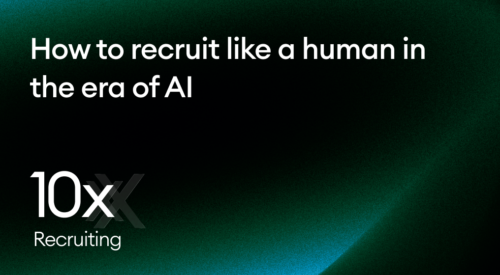 How to recruit like a human in the era of AI