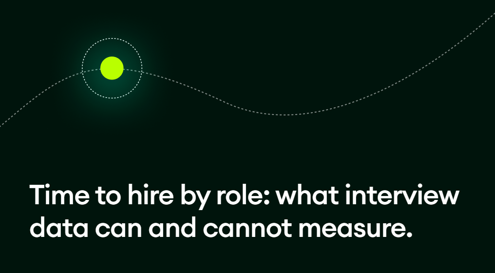 Time to hire by role: what interview data can and cannot measure.