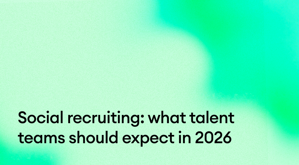 Social recruiting: what talent teams should expect in 2026